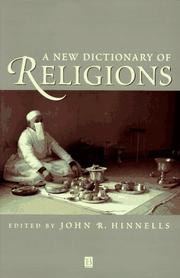 Cover of: A New dictionary of religions by edited by John R. Hinnells.