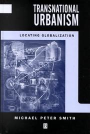 Cover of: Transnational Urbanism: Locating Globalization