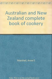 Cover of: Australian and New Zealand complete book of cookery.