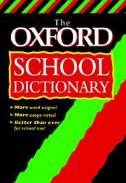 Cover of: The Oxford School Dictionary