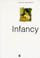 Cover of: Infancy