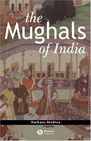 Cover of: The Mughals of India by Harbans Mukhia