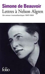 Cover of: Lettres à Nelson Algren: un amour transatlantique, 1947-1964