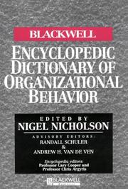 Cover of: The Blackwell encyclopedic dictionary of organizational behavior