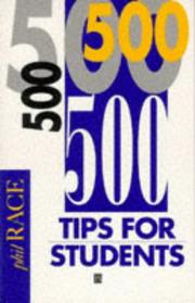 500 tips for students by Philip Race, Phil Race