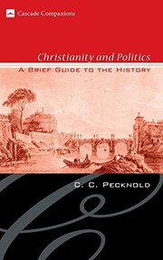 Cover of: Christianity and  politics: a brief guide to the history