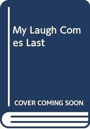 Cover of: My laugh comes last by James Hadley Chase