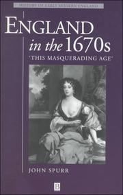 Cover of: England in the 1670s: this masquerading age