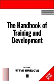 Cover of: Handbook of Training and Development (Hrm in Action) by Steve Truelove