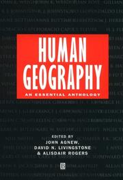 Cover of: Human Geography in Theory: An Essential Anthology