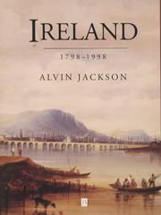 Cover of: Ireland, 1798-1998: politics and war