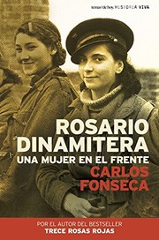 Cover of: Rosario Dinamitera by Carlos Fonseca