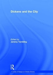 Cover of: Dickens and the City by Jeremy Tambling