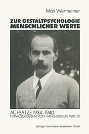 Cover of: Zur Gestaltpsychologie menschlicher Werte: Aufsätze 1934-1940