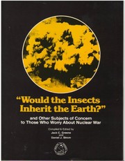 Cover of: "Would the insects inherit the earth?" by compiled and edited by Jack C. Greene & Daniel J. Strom ; [foreword by Lauriston S. Taylor].