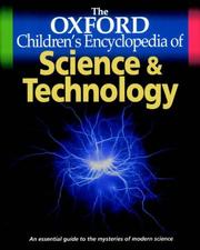 Cover of: The Oxford Children's Encyclopedia of Science and Technology (Oxford Children's Encyclopedias)