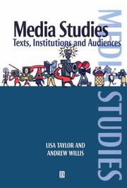 Cover of: Media studies: texts, institutions, and audiences