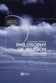 Cover of: Contemporary Debates in the Philosophy of Religion (Contemporary Debates in Philosophy)