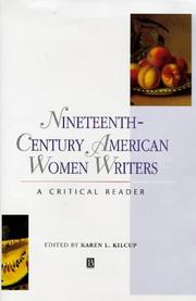 Cover of: Nineteenth-century American women writers by Karen L. Kilcup