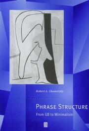 Cover of: Phrase structure: from GB to minimalism