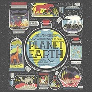 Cover of: The Wondrous Workings of Planet Earth: Understanding Our World and Its Ecosystems