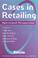 Cover of: Cases in retailing