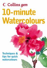 10-Minute Watercolours by Hazel Soan