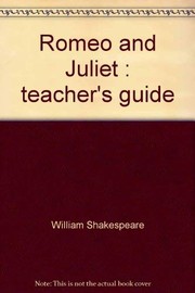 Cover of: Romeo and Juliet: teacher's guide
