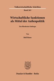 Cover of: Wirtschaftliche Sanktionen als Mittel der Aussenpolitik: d. Rhodesien-Embargo