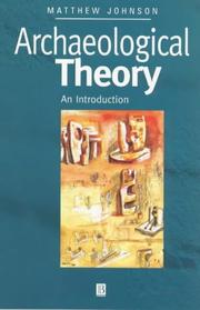 Archaeological theory by Matthew Johnson