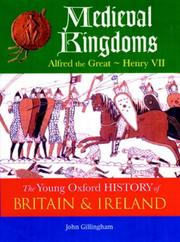 Cover of: Medieval Kingdoms (Young Oxford History of Britain & Ireland) by John Gillingham