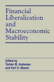 Cover of: Financial liberalization and macroeconomic stability