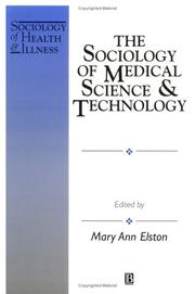 Cover of: The sociology of medical science and technology | 