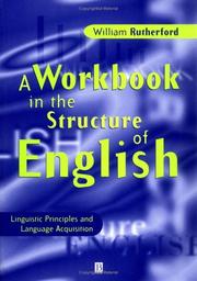 Cover of: A Workbook in the Structure of English: Linguistic Principles and Language Acquisition