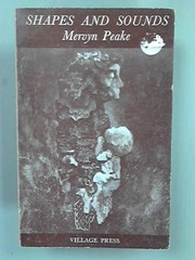 Cover of: Shapes and sounds by Mervyn Peake