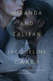 Cover of: Miranda and Caliban by Jacqueline Carey