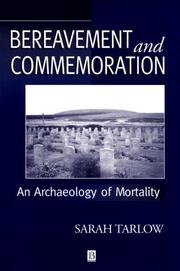 Cover of: Bereavement and commemoration by Sarah Tarlow