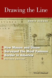 Cover of: Drawing the Line: How Mason and Dixon; Surveyed the Most Famous; Border in America