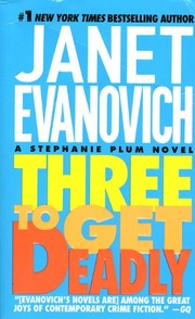 Cover of: Three to Get Deadly (Stephanie Plum Series #3)