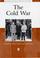 Cover of: The Cold War