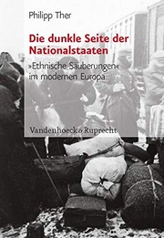 Cover of: Die dunkle Seite der Nationalstaaten: "ethnische Säuberungen" im modernen Europa