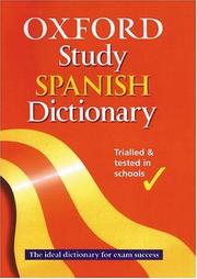 Cover of: The Oxford Study Spanish Dictionary