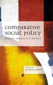 Cover of: Comparative Social Policy: Concepts, Theories and Methods