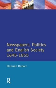 Cover of: Newspapers and English Society 1695-1855