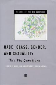 Cover of: Race, class, gender, and sexuality: the big questions