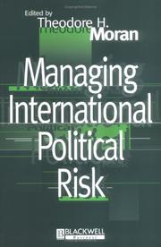 Cover of: Managing International Political Risk by Theodore H. Moran