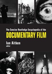 Cover of: The concise Routledge encyclopedia of the documentary film