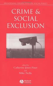 Cover of: Crime & social exclusion by edited by Catherine Jones Finer and Mike Nellis.