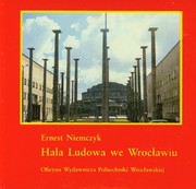 Cover of: Hala Ludowa we Wrocławiu by Ernest Niemczyk