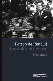 Cover of: Patron de Renault: Pierre Lefaucheux (1944-1955)